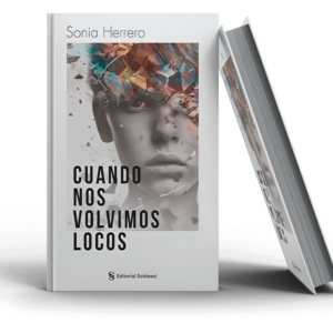 Libro Cuando nos volvimos locos